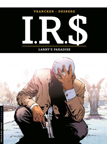 I.R.$ - Larry's paradise