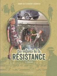 T4 - Les Enfants de la Résistance