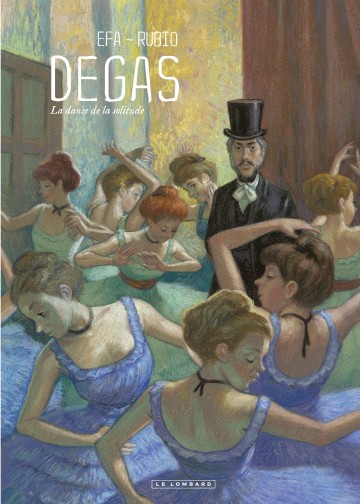 Degas - Degas, La danse de la solitude
