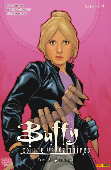 Buffy contre les vampires Saison 9 - Buffy contre les vampires (Saison 9) T05 : Le noyau