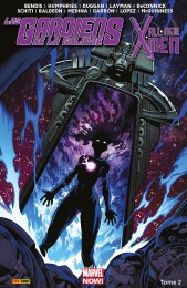 T2 - Les Gardiens de la Galaxie/All new X-Men