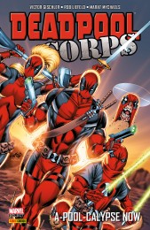 Deadpool Corps : A-POOL-CALYPSE NOW