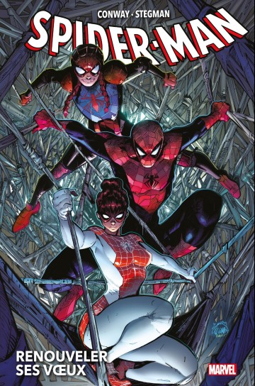 Spider-Man - Renouveler ses voeux - Spider-Man T01 : Renouveler ses voeux