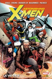 Astonishing X-Men (2017) : La vie en X
