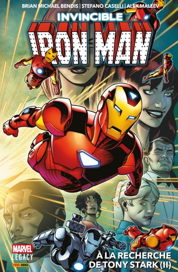 Invincible Iron Man Legacy - Invincible Iron Man Legacy T02 : À la recherche de Tony Stark (II)