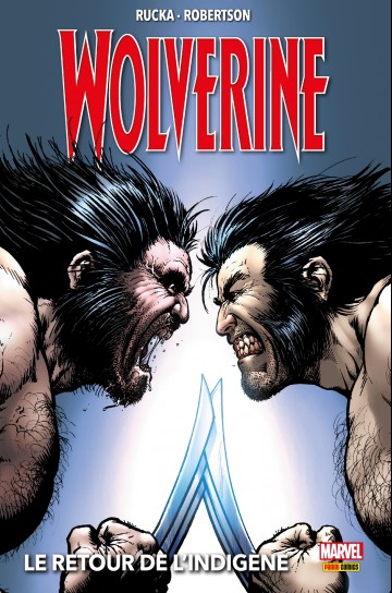 Wolverine - Wolverine (2003) T02 : Le retour de l'Indigène