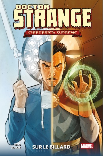 Doctor Strange : Chirurgien Suprême - Sur le billard - Mark Waid 