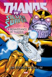Thanos vs Silver Surfer - La renaissance de Thanos