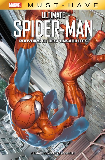 Best of Marvel (Must-Have) : Ultimate Spider-Man - Pouvoirs et responsabilités - Best of Marvel (Must-Have) : Ultimate Spider-Man - Pouvoirs et responsabilités