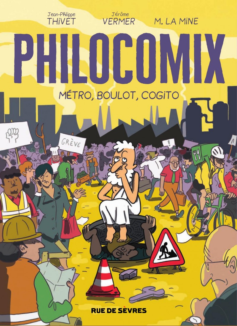 Philocomix T.3 Philocomix - Tome 3 - MÃ©tro, boulot, cogito