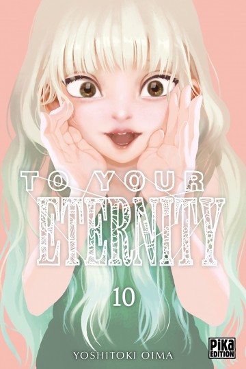 To Your Eternity - Yoshitoki Oima 