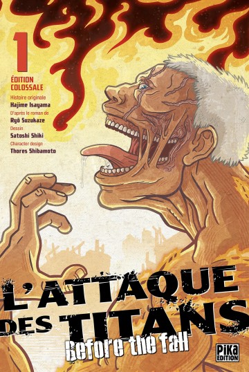 L'Attaque des Titans - Before the Fall - Edition Colossale - L'Attaque des Titans - Before the Fall Edition Colossale T01