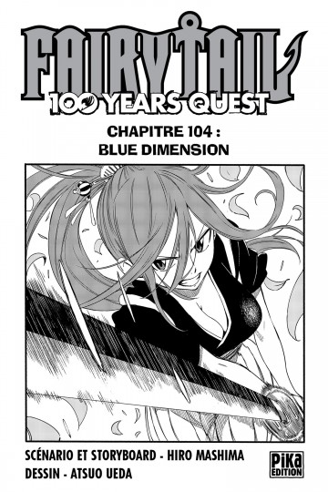 Fairy Tail - 100 Years Quest - Fairy Tail - 100 Years Quest Chapitre 104 : Blue Dimension
