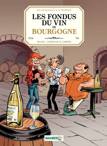 Les fondus du vin - Bourgogne