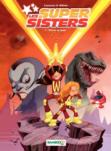 Les Super Sisters - Privée de laser (nouvelle édition)