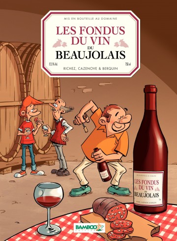 Les fondus du vin - du Beaujolais