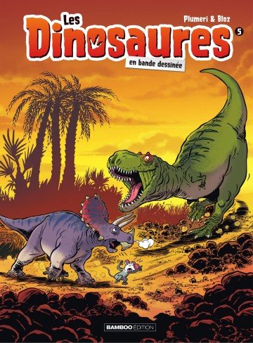 Les Dinosaures - Les Dinosaures en BD T05