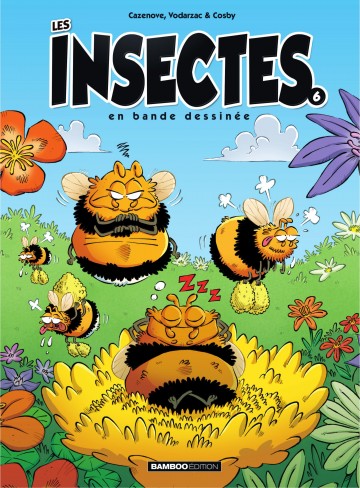 Les Insectes en BD - tome 6