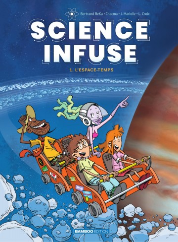 Science infuse - Science infuse - Tome 01
