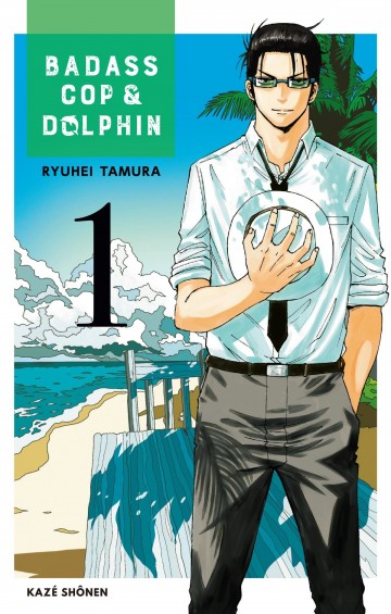 Badass Cop & Dolphin - Ryuhei Tamura 