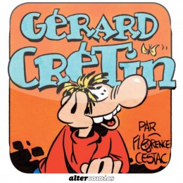 T2 - Les aventures de Gérard Crétin
