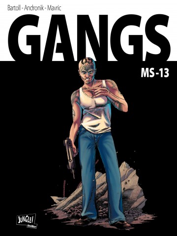 Gangs - MS13