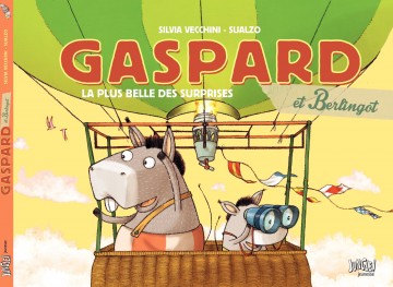 Gaspard et Berlingot - L'anniversaire surprise