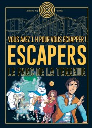 T1 - Escapers - La BD dont vous ne vous échapperez pas
