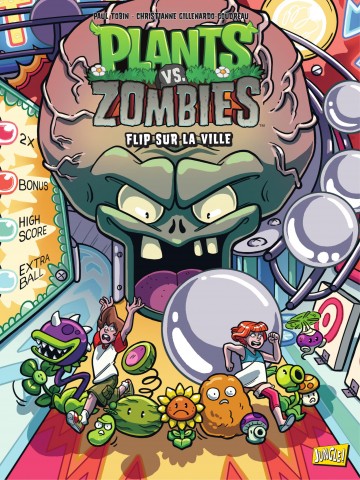 Plants vs zombies - Plants vs Zombies - Flip sur la ville - Tome 17