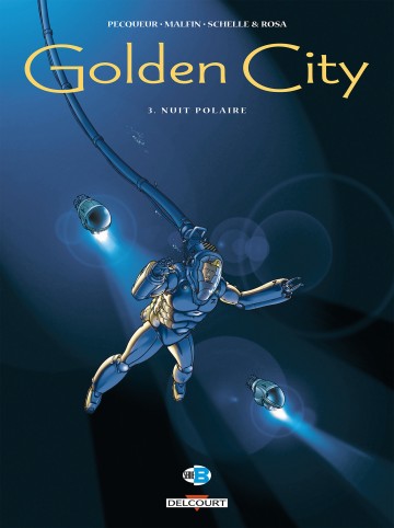 Golden City - Golden City T03 : Nuit polaire