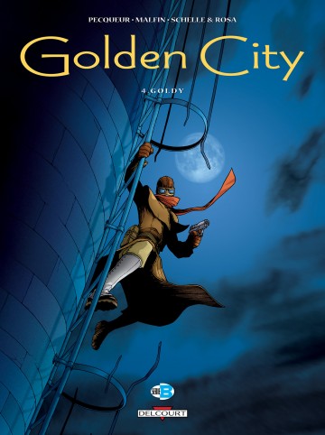 Golden City - Golden City T04 : Goldy