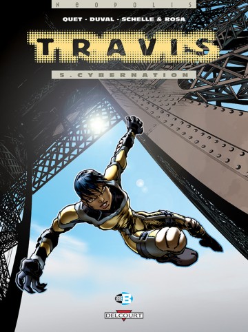 Travis - Travis T05 : Cybernation