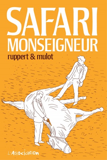 Safari Monseigneur - Safari Monseigneur