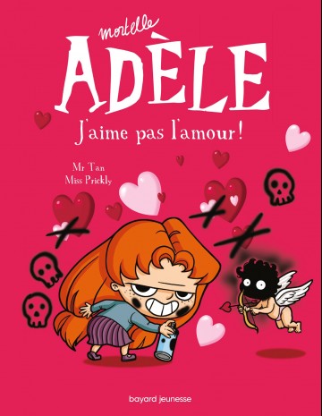 Mortelle Adèle - BD Mortelle Adèle, Tome 04 : J'aime pas l'amour !