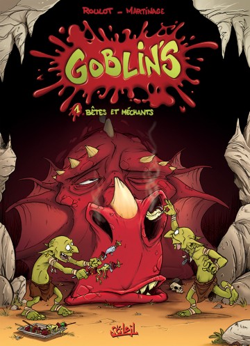 Goblin's - Goblin's T01 : Bêtes et méchants
