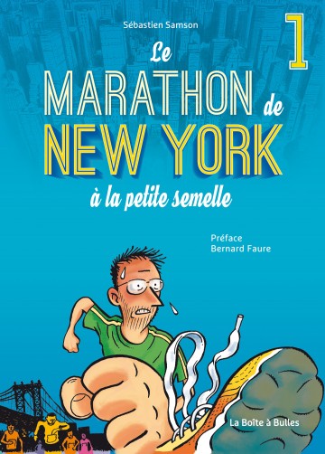 Le Marathon de New York à la petite semelle - Le Marathon de New York à la petite semelle