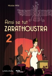 T2 - Ainsi se tut Zarathoustra