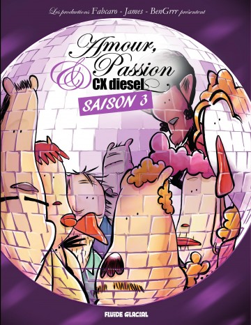 Amour, passion et CX Diesel - Amour, Passion et CX Diesel Saison 3
