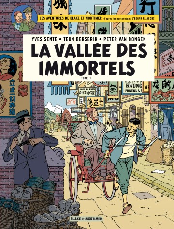 Blake & Mortimer - La Vallée des Immortels - Tome 1 - Menace sur Hong Kong
