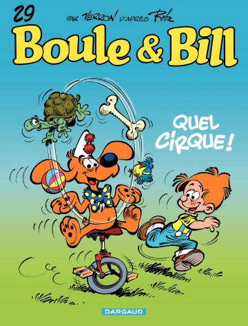 Boule & Bill - Quel cirque !