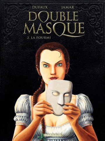 Double Masque - Fourmi