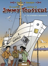 T3 - Les Nouvelles Aventures de Jimmy Tousseul