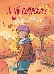 T7 - La vie compliquée de Léa Olivier