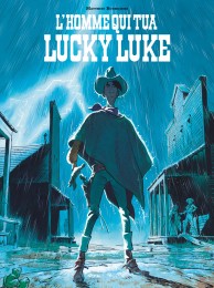 T1 - L'Homme qui tua Lucky Luke