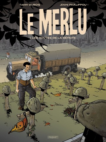 Le Merlu - Le Merlu T1 : Les routes de la défaite