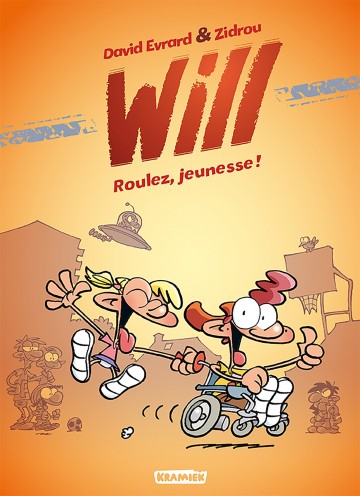 Will - Will T1 : Roulez jeunesse !
