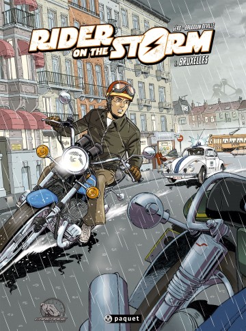 Rider on the storm - Rider on the Storm T1 : Bruxelles