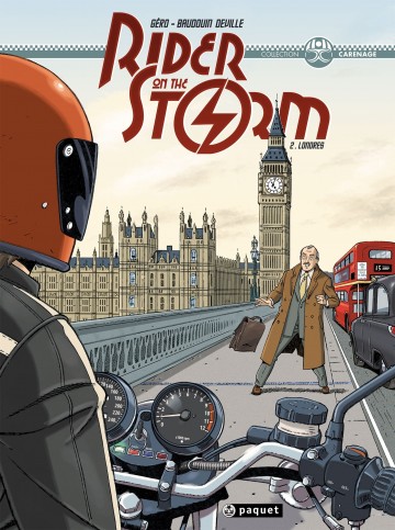 Rider on the storm - Rider on the Storm T2 : Londres