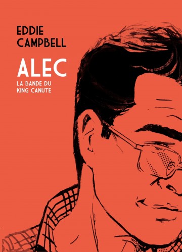 Alec - La bande du king canute
