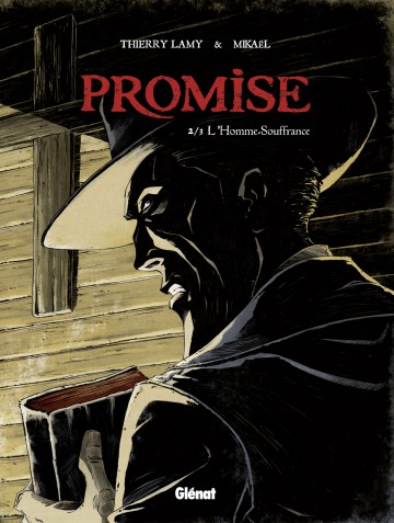 Promise - Promise - Tome 02 : L'Homme souffrance